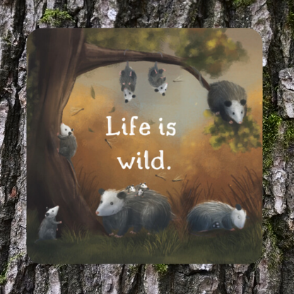Life is Wild Sticker - Durable Waterproof Vinyl